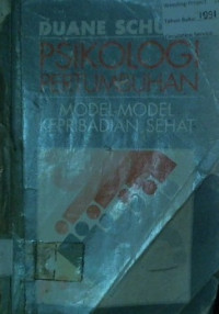 PSIKOLOGI PERTUMBUHAN; MODEL- MODEL KEPRIBADIAN SEHAT