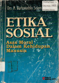 ETIKA SOSIAL : Asas Moral Dalam Kehidupan Manusia