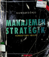 MANAJEMEN STRATEGIK: KONSEP DAN KASUS, Edisi Revisi