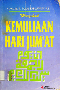 Menyibak KEMULIAAN HARI JUM'AT