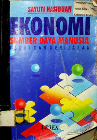 EKONOMI SUMBER DAYA MANUSIA: TEORI DAN KEBIJAKAN