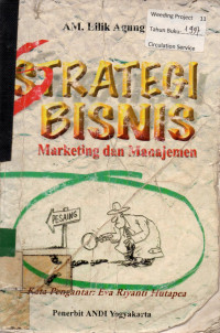 STRATEGI BISNIS :  Marketing dan Manajemen
