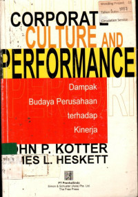 Dampak Budaya Perusahaan terhadap Kinerja (CORPORATE CULTURE AND PERFORMANCE)