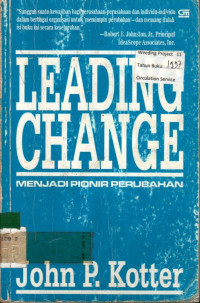 MENJADI PIONIR PERUBAHAN (LEADING CHANGE)