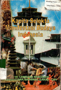 Kapita Selekta Manifestasi Budaya Indonesia