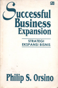 Successfull Business Expansion : STRATEGI EKSPANSI BISNIS