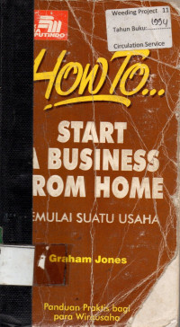 START A BUSINESS FROM HOME : MEMULAI SEBUAH USAHA