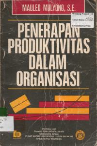 PENERAPAN PRODUKTIVITAS DALAM ORGANISASI