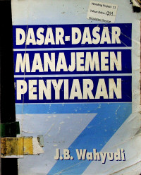 DASAR-DASAR MANAJEMEN PENYIARAN