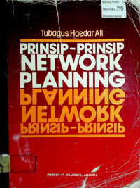PRINSIP-PRINSIP NETWORK PLANNING
