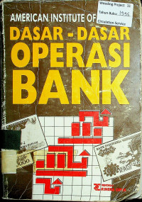 DASAR-DASAR OPERASI BANK