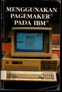 MENGGUNAKAN PAGEMAKER PADA IBM