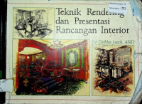 Teknik Rendering dan Presentasi Rancangan Interior