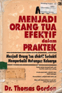 MOE MENJADI ORANG TUA EFEKTIF dalam PRAKTEK