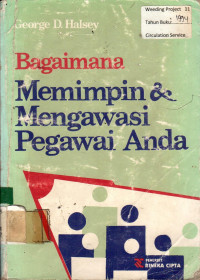 Bagaimana Memimpin dan Mengawasi Pegawai Anda