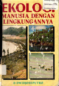 EKOLOGI MANUSIA DENGAN LINGKUNGANNYA