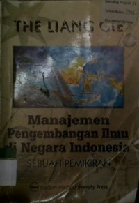 Manajemen Pengembangan Ilmu di Negara Indonesia, SEBUAH PEMIKIRAN