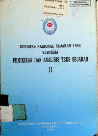 KONGRES NASIONAL SEJARAH 1996 SUBTEMA PEMIKIRAN DAN ANALISIS TEKS II