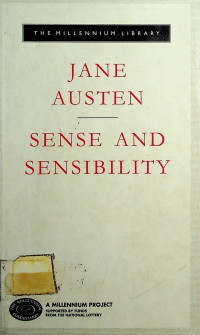 THE MILLENNIUM LIBRARY, SENSE AND SENSIBILITY