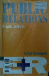 PUBLIC RELATIONS, Edisi Keempat