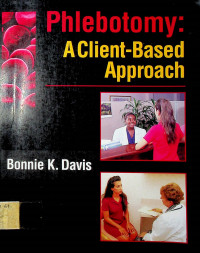 Phlebotomy: A Client-Based Approach