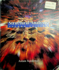 Structural Analysis, SECOND EDITION