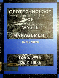 GEOTECHNOLOGY OF WASTE MANAGEMENT, SECOND EDITION