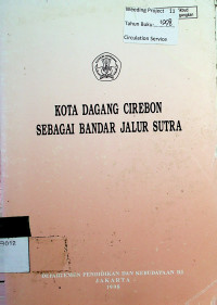 KOTA DAGANG CIREBON SEBAGAI BANDAR JALUR SUTRA