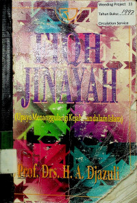 Fiqh jinayah : Upaya Menanggulangi Kejahatan dalam Islam