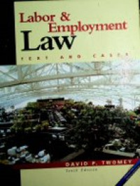Labor & Employment Law : Text and Cases , Tenth Edition