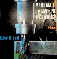 MATHEMATICS FOR MACHINE TECHNOLOGY Fourth Edition