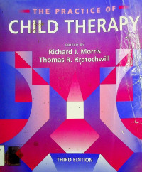 THE PRACTICE OF CHILD THERAPY