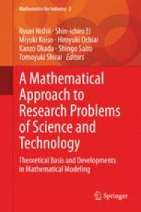 A Mathematical Approach to Research Problems of Science and Technology: Theoretical Basis and Developments in Mathematical Modeling