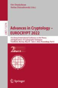Advances in Cryptology – EUROCRYPT 2022: 41st Annual International Conference on the Theory and Applications of Cryptographic Techniques, Trondheim, Norway, May 30 – June 3, 2022, Proceedings, Part II