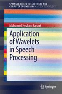 Application of Wavelets in Speech Processing