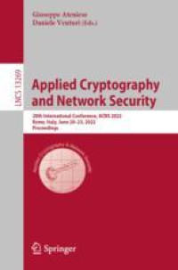 Applied Cryptography and Network Security: 20th International Conference, ACNS 2022, Rome, Italy, June 20–23, 2022, Proceedings