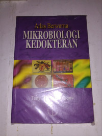 Atlas Berwarna MIKROBIOLOGI KEDOKTERAN