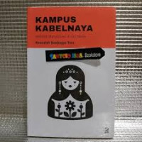 KAMPUS KABELNAYA : Menjadi Mahasiswa Di Uni Soviet