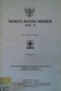 BERITA RESMI MEREK SERI- B No. 420/X/B-2004; No. 509501 s/d No. 510000