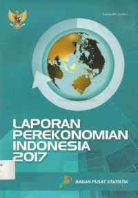 LAPORAN PEREKONOMIAN INDONESIA 2017