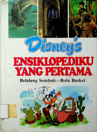 DISNEY'S ENSIKLOPEDIKU YANG PERTAMA (Jilid 4) : Belalang Sembah-Bola Basket