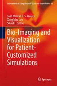 Bio-Imaging and Visualization for Patient-Customized Simulations