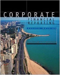 CORPORATE FINANCIAL REPORTING; Fourth Edition