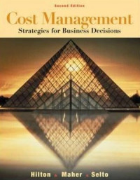 Cost Management; Strategies for Business Decisions, Second Edition