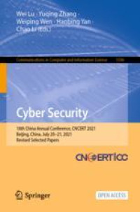 Cyber Security: 18th China Annual Conference, CNCERT 2021, Beijing, China, July 20–21, 2021, Revised Selected Papers