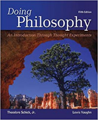 Doing philosophy : An introduction through thought experiments