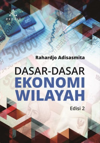 DASAR-DASAR EKONOMI WILAYAH, Edisi  2