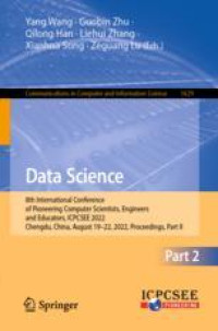 Data Science: 8th International Conference of Pioneering Computer Scientists, Engineers and Educators, ICPCSEE 2022, Chengdu, China, August 19–22, 2022, Proceedings, Part II