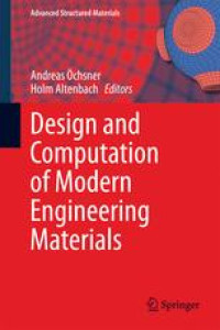 Design and Computation of Modern Engineering Materials