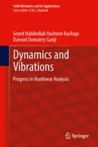 Dynamics and Vibrations: Progress in Nonlinear Analysis